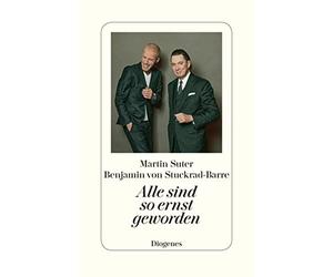 Benjamin von Stuckrad-Barre Martin S Alle sind so ernst gewo (Copertina rigida)