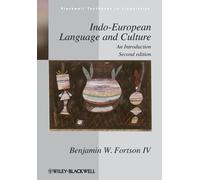 Benjamin W. Fortson Indo-European Language and Culture (Tascabile)