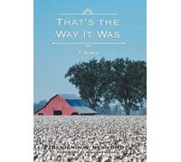 Benjamin W Nero DMD That's the Way It Was (Copertina rigida)