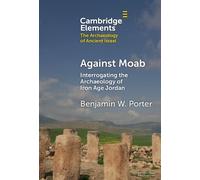 Benjamin W. Porter Against Moab (Copertina rigida)