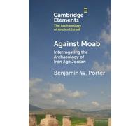 Benjamin W. Porter Against Moab (Tascabile)
