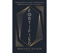 Benjamin Walker Fortified (Tascabile)