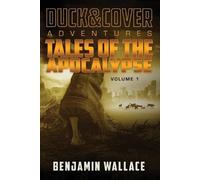 Benjamin Wallace Tales of the Apocalypse Volume 1 (Tascabile)