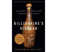 Benjamin Wallace The Billionaire's Vinegar (Tascabile)