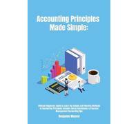 Benjamin Weaver Accounting Principles Made Simple (Tascabile)