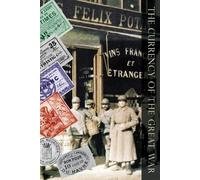 Benjamin White Currency of the Great War (Tascabile)