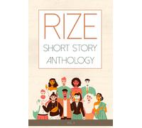 Benjamin White Rize Short Story Anthology, Volume 1 (Tascabile)