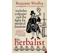 Benjamin Woolley The Herbalist (Tascabile)