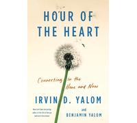 Irvin Yalom, Benjamin Yalom Little, Brown A Hour of the Hea (Copertina rigida)