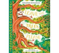 Benjamin Zephaniah – Leave the Trees, Please – Copertina rigida – Nuovo