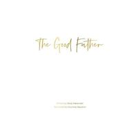 Benji Alexander The Good Father (Tascabile)