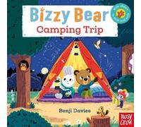 Benji Davies Bizzy Bear: Camping Trip (29) (Libro di cartone) Bizzy Bear