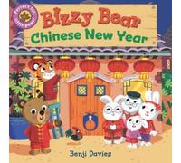 Benji Davies Bizzy Bear: Chinese New Year (Libro di cartone) Bizzy Bear