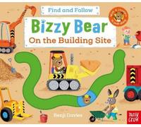Benji Davies Bizzy Bear: Find and Follow On the Building Site (Libro di cartone)