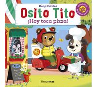 Benji Davies Osito Tito. ¡Hoy toca pizza (Tascabile)