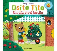 Benji Davies Osito Tito. Un día en el jardín (Tascabile)