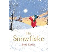 Benji Davies The Snowflake (Copertina rigida)
