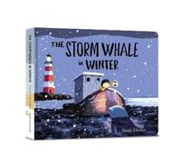 Benji Davies – The Storm Whale in Winter – Regalo di Natale per bambini 3+ – Libro di cartone