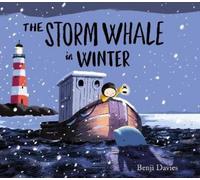 Benji Davies The Storm Whale in Winter (Tascabile) Storm Whale