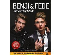 Benji & Fede. Dreamer's book. Ediz. a colori