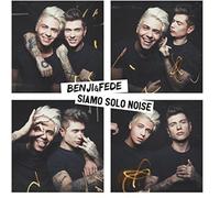 Benji & Fede - Siamo Solo Noise