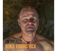 Benji Kirkpatrick In Phase (CD)