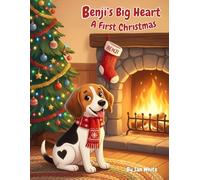 Benji's Big Heart: A First Christmas