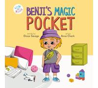 Benji's Magic Pocket: A Kindy Squad Adventure About Curiosity, Collecting, and Imagination. SEL Picture Book Series for Extraordinary Children.