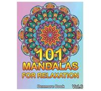 Benmore Book 101 Mandalas For Relaxation (Tascabile) 101 Mandalas for Relaxation
