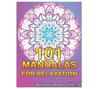 Benmore Book 101 Mandalas For Relaxation (Tascabile) 101 Mandalas for Relaxation