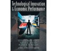 Benn Steil Technological Innovation and Economic Performance (Tascabile)