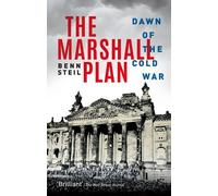 Benn Steil The Marshall Plan (Copertina rigida)