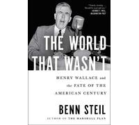 Benn Steil The World That Wasn't (Tascabile)