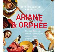 Bennani, Hasnaa/ Stravaganza Ensemble - Ariane & Oprhee - French Baroque Cantatas