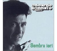 Bennato Edoardo - Sembra Ieri
