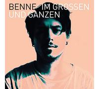 Benne - Im Grossen Und