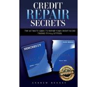 Andrew Bennet Credit Repair Secrets (Tascabile)