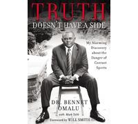 Bennet Omalu Truth Doesn't Have a Side (Copertina rigida)