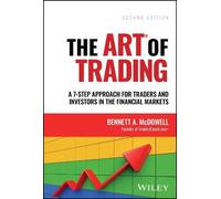 Bennett A. McDowell The ART of Trading (Copertina rigida)
