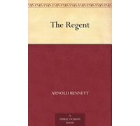 Bennett, Arnold The Regent Book NUOVO