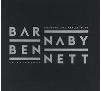 Bennett, Barnaby - Shadows And Reflections- An Anthology