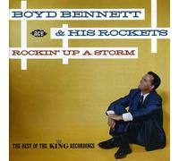Bennett Boyd & His - Rockin Up A Storm: Thebest Of The King