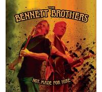 Bennett Brothers Not Made for Hire (CD) Album