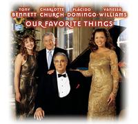 Bennett/Church/Domingo/William Our Favorite Things (CD)