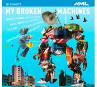 Bennett, Ed - My Broken Machines