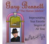 Bennett, Gary - Human Jukebox