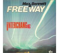BENNETT MAX & FREEWAY - Interchange (Vinyl LP) Star flite Jamaica Strollin' The bad boy The pentagon Midnite lady
