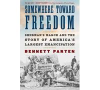 Bennett Parten Somewhere Toward Freedom (Copertina rigida)