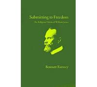 Bennett Ramsey Submitting to Freedom (Copertina rigida) Religion in America