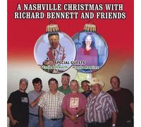 Bennett Richard - Nashville Christmas With Richard Bennett & Friends